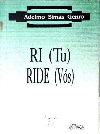 Ri (tu) Ride (vós)