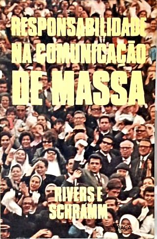 Responsabilidade Na Comunicação de Massa