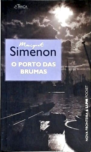 O Porto das Brumas