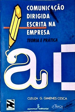 Comunicação Dirigida Escrita Na Empresa