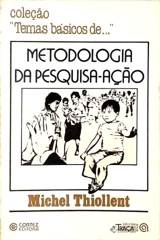 Metodologia da Pesquisa-ação