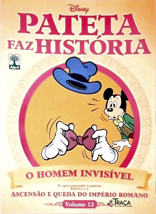 Pateta Faz História: o Homem Invisível