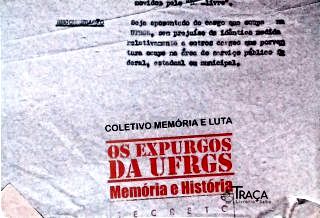 Os Expurgos da UFRGS: Memória e História