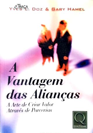 A Vantagem das Alianças