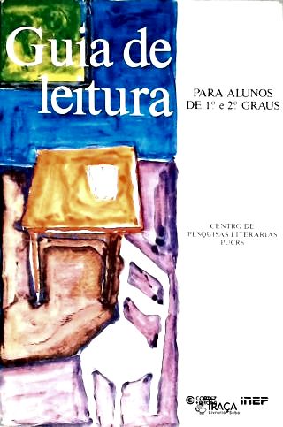 Guia de Leitura para Alunos de 1º e 2º Graus