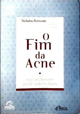 O Fim Da Acne