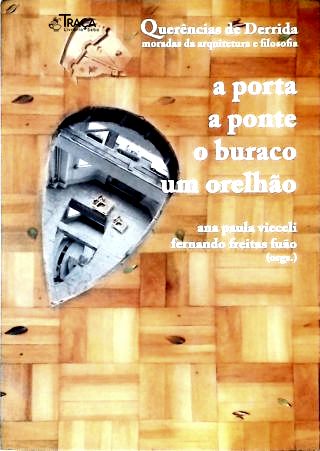 A Porta A Ponte O Buraco Um Orelhão