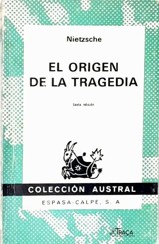 El Origen de La Tragedia