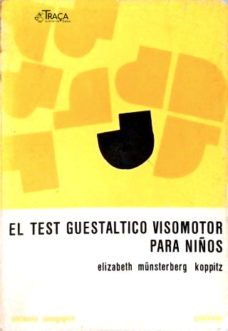 El Test Guestaltico Visomotor para Niños