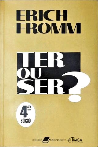 Ter Ou Ser?