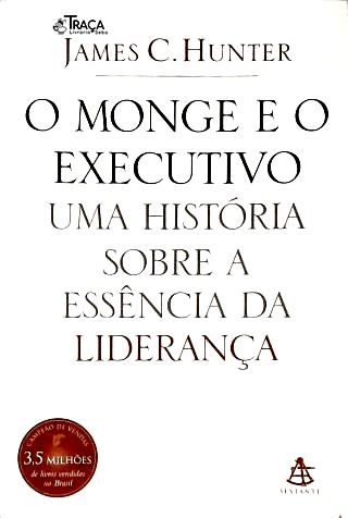 O Monge e o Executivo