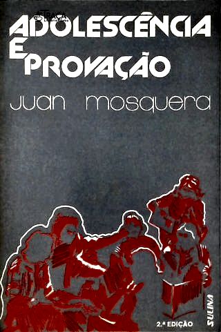 Adolescência e Provação (autografado)