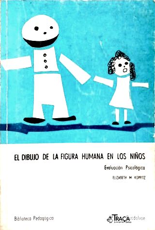 El Dibujo de La Figura Humana En Los Niños