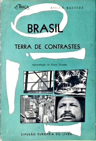 Brasil Terra de Contrastes