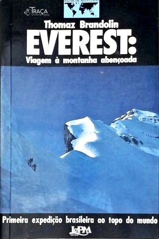 Everest: Viagem Á Montanha Abençoada
