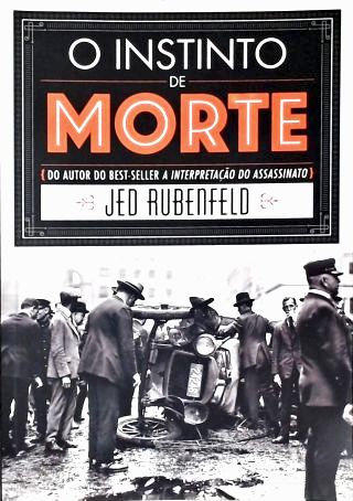 O Instinto de Morte