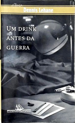 Um Drink Antes Da Guerra