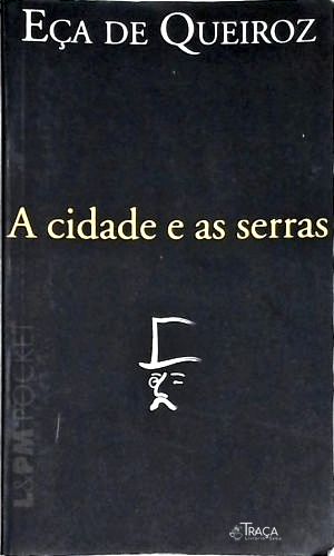 A Cidade E As Serras