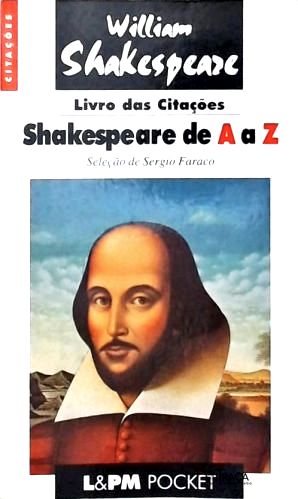 Livro das Citações: Shakespeare de a a Z
