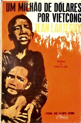 Um Milhão de Dólares por Vietcong