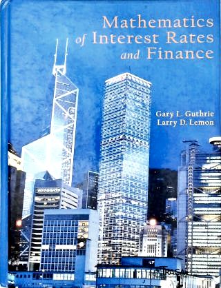 Mathematics of Interest Rates and Finance