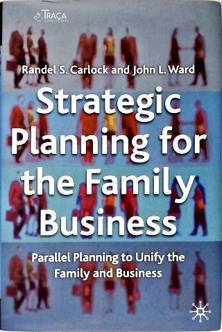 Strategic Planning For The Family Business