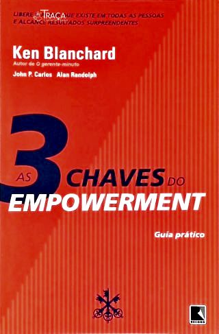 As 3 Chaves do Empowerment