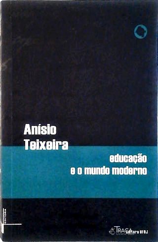 Educação e o Mundo moderno