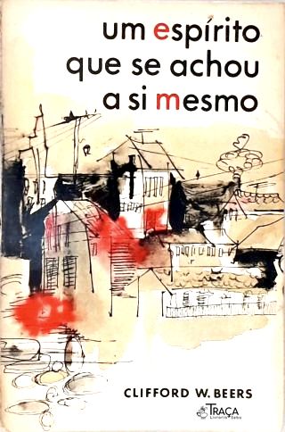 Um Espírito Que Se Achou a Si Mesmo