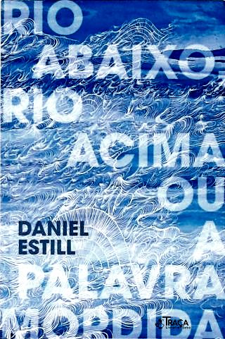 Rio Abaixo Rio Acima