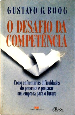 O Desafio da Competência