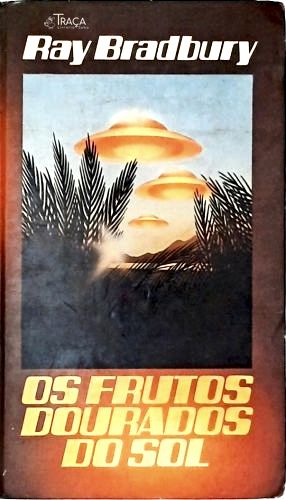 Os Frutos Dourados do Sol