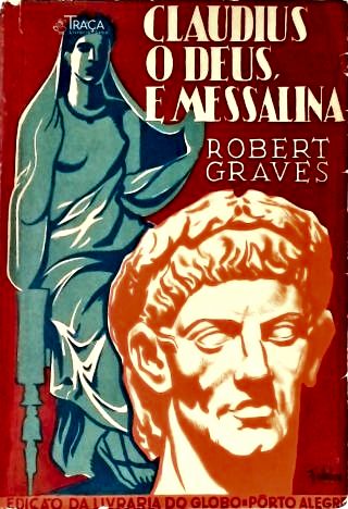 Claudius O Deus E Messalina