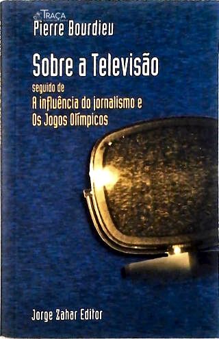 Sobre a Televisão