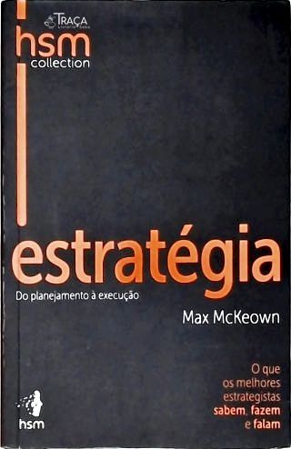 Estratégia: do Planejamento À Execução