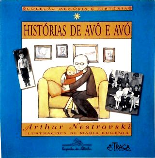 Histórias de Avô e Avó