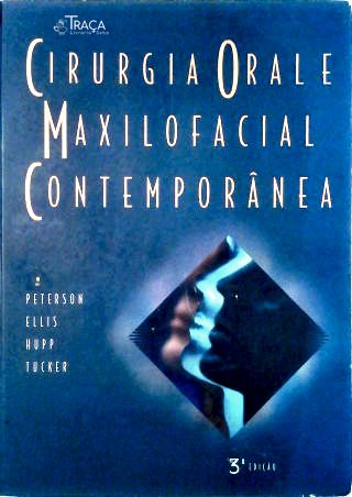 Cirurgia Orale Maxilofacial Contemporânea