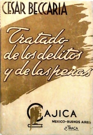 Tratado de Los Delitos Y de Las Penas