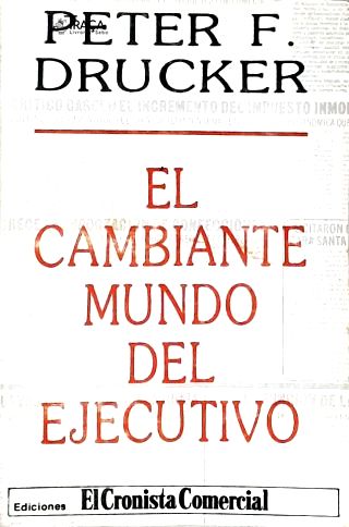 El Cambiante Mundo Del Ejecutivo