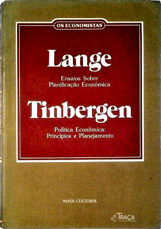 Os Economistas: Lange e Tinbergen