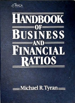 Handbook Of Business And Financial Ratios