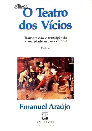 O Teatro dos Vícios