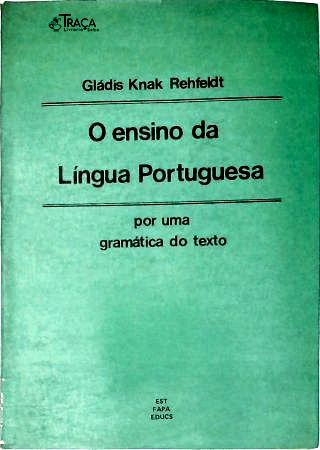 O Ensino da Língua Portuguesa