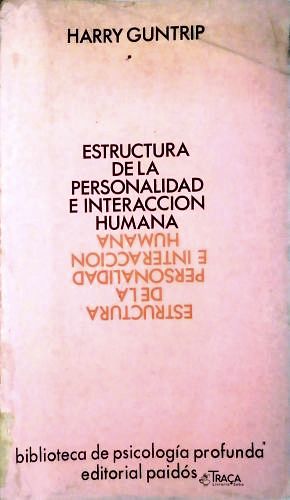 La Estrutura de La Personalidad e Interaccion Humana