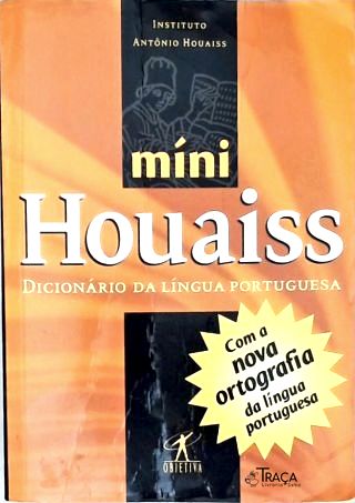 Míni Houaiss - Dicionário Da Língua Portuguesa