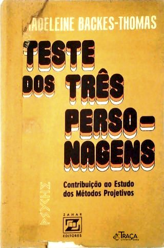 Teste Dos Três Personagens