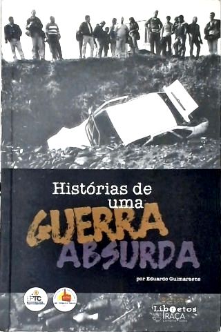 Histórias de uma Guerra Absurda