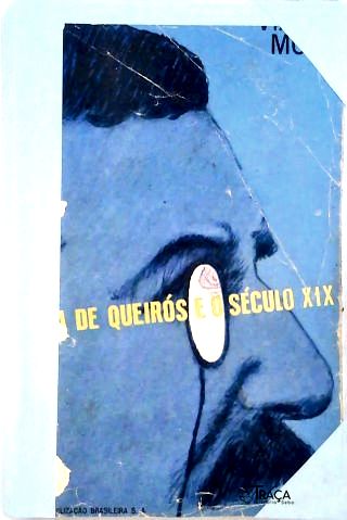 Eça de Queirós e o Século Xix