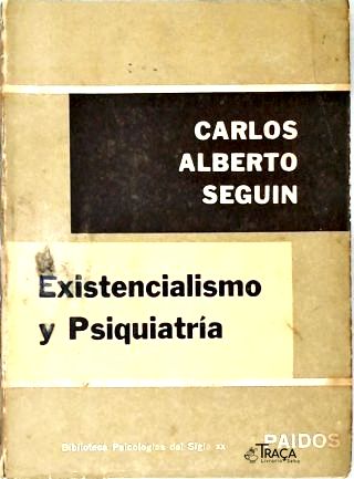 Existencialismo Y Psiquiatría