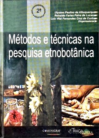Métodos e Técnicas Na Etnobotânica